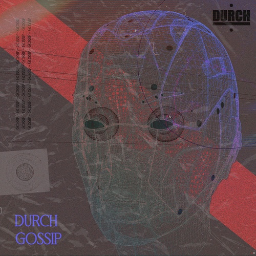 DURCH - gossip