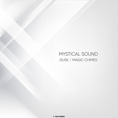 Mystical Sound-Dusk / Magic Chimes