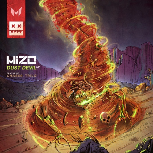 Mizo, ChaseR, Trilo-Dust Devil EP