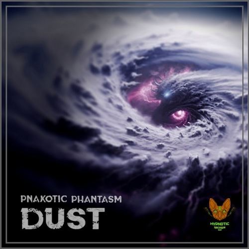 Pnakotic Phantasm-Dust