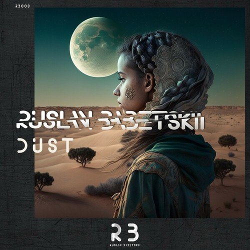 Ruslan Babetskii-Dust