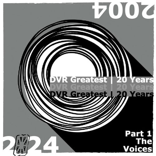 Various Artists-DVR Greatest: 20 Years (Pt. 1 The Voices)