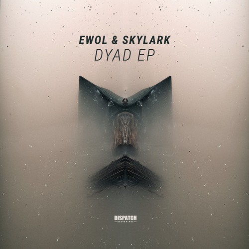 Ewol, Skylark-Dyad EP