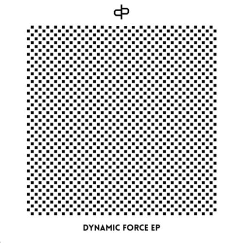 Dynamic Force EP