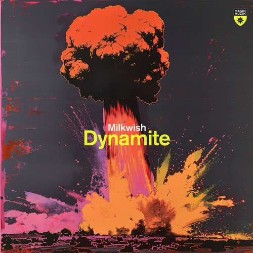 Milkwish-Dynamite