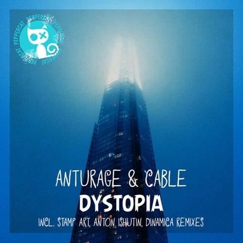 Anturage, Cable, Hugobeat, Max Lyazgin, Dinamica-Dystopia