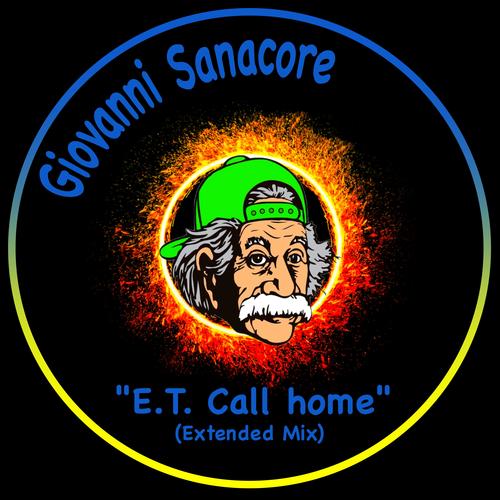 Giovanni Sanacore-E. T. Call Home