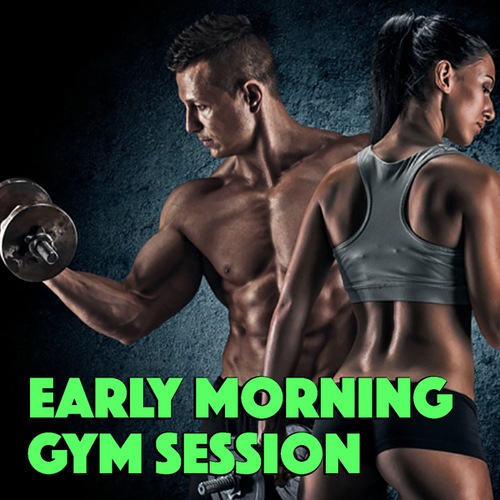 Various Artists-Early Morning Gym Session