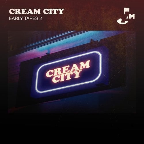 Cream City-Early Tapes 2