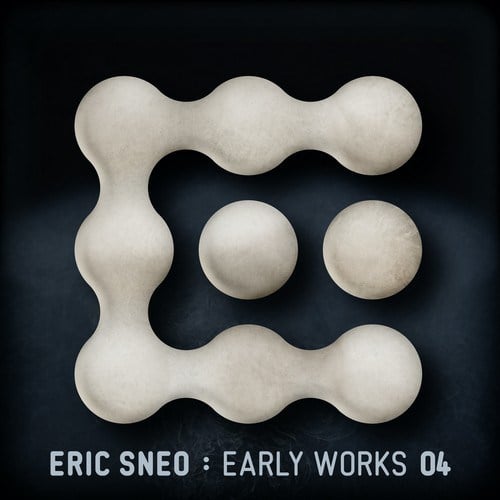 Eric Sneo, Sascha Krohn-Early Works 04