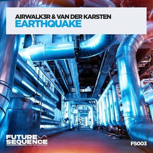 Airwalk3r, Van Der Karsten-Earthquake
