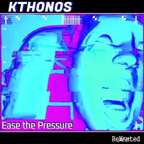 Kthonos-Ease the Pressure