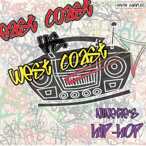 Various Artists-East Coast vs. West Coast: 90's Hip Hop