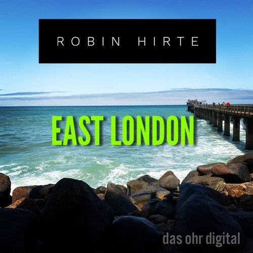 Robin Hirte-East London