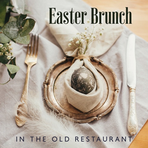 Easter Brunch in the Old Restaurant