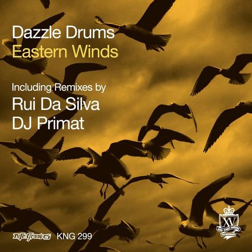 Dazzle Drums, Rui Da Silva, Dj Primat-Eastern Winds