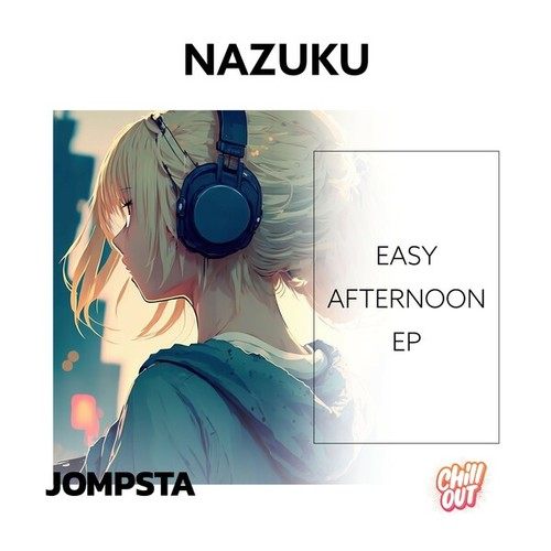 Nazuku-Easy Afternoon EP