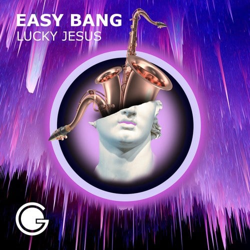 Lucky Jesus-Easy Bang