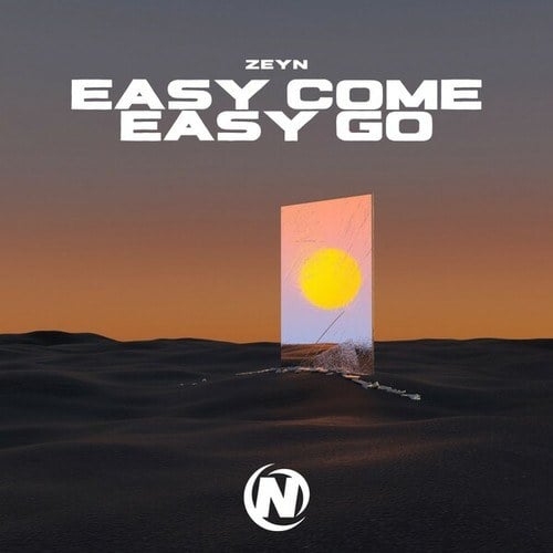 Zeyn-Easy Come Easy Go