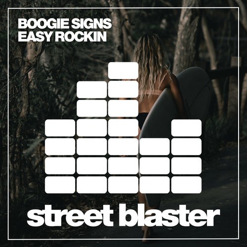 Boogie Signs-Easy Rockin