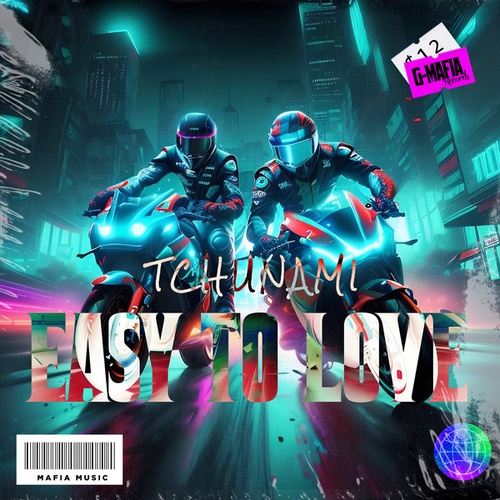 Tchunami-Easy to Love