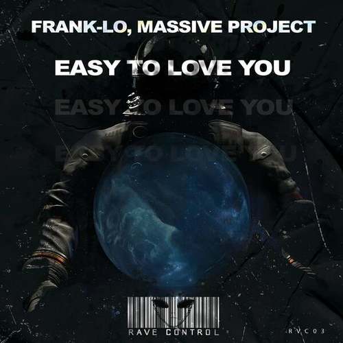 Frank-Lo, Massive Project-Easy to Love You