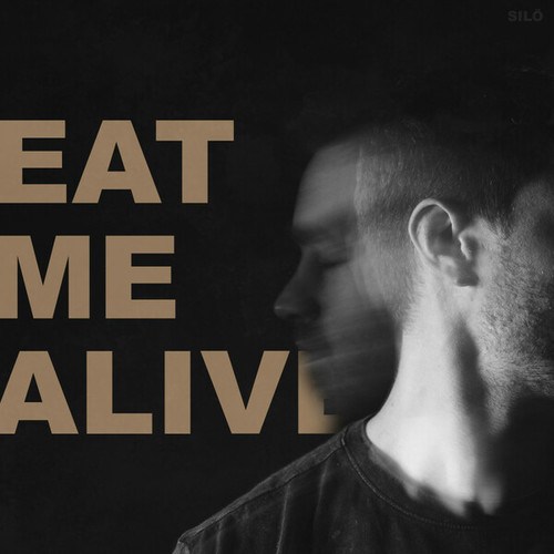SILO-Eat Me Alive