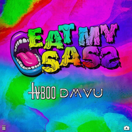 TVBOO, DMVU-Eat My Sass