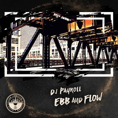DJ PAYROLL-EBB & Flow