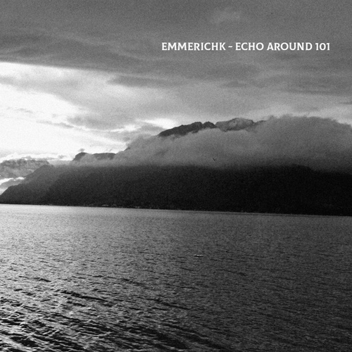 Emmerichk-Echo Around 101