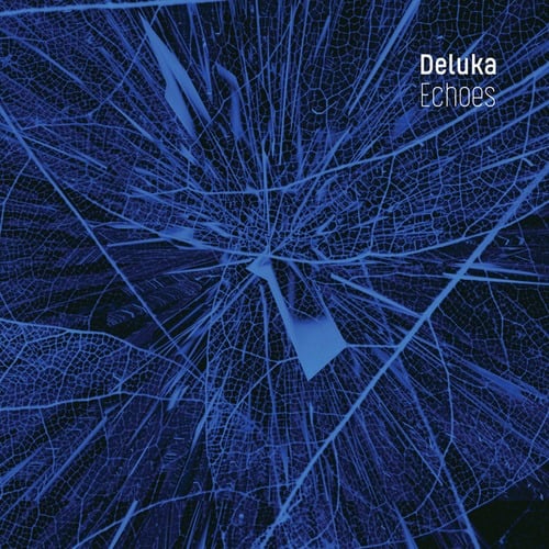 Deluka, ORBE-Echoes