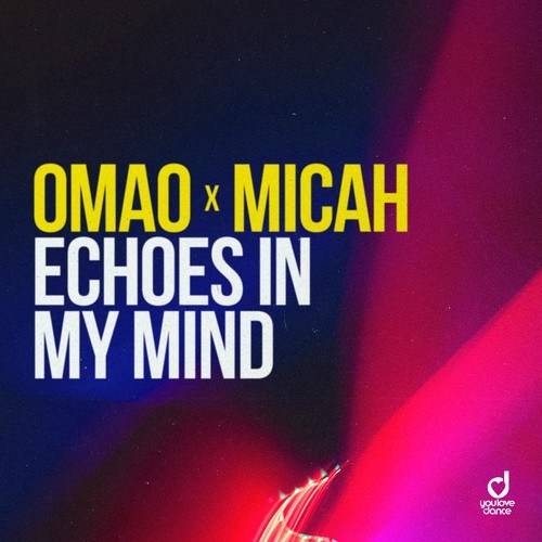 OMAO, MICAH-Echoes in My Mind