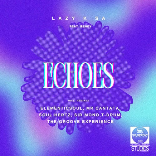 Echoes (Incl. Remixes)