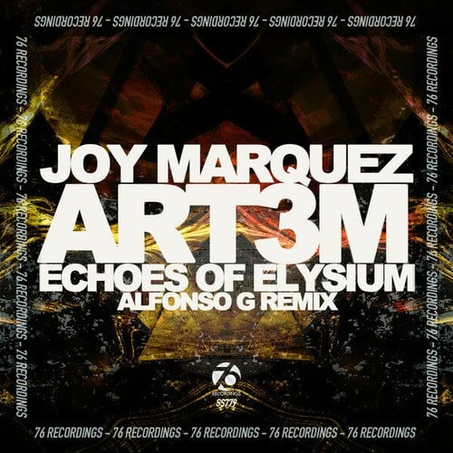 Joy Marquez, ART3M, Alfonso G-Echoes Of Elysium