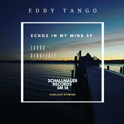 Eddy Tango-Echos in My Mind