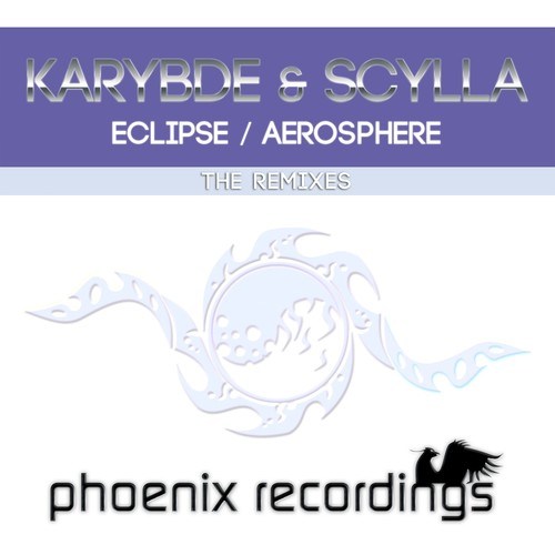 Karybde, Scylla, Jon The Baptist, DJ Chuck-E, Reyes-Eclipse / Aerosphere (The Remixes)