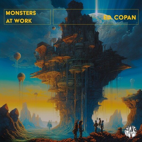 Monsters At Work-Ed. Copan (Original Mix)