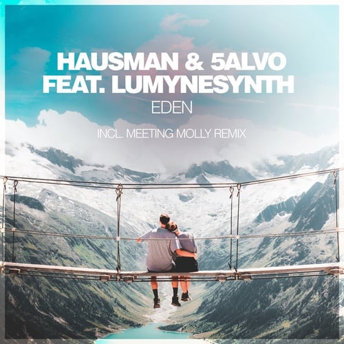 Hausman, Lumynesynth, 5alvo, Meeting Molly-Eden