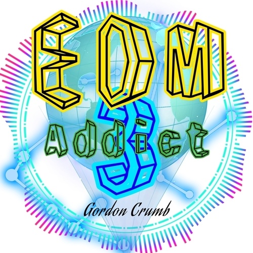 Edm Addict 3