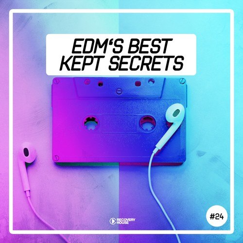 EDM's Best Kept Secrets, Vol. 24