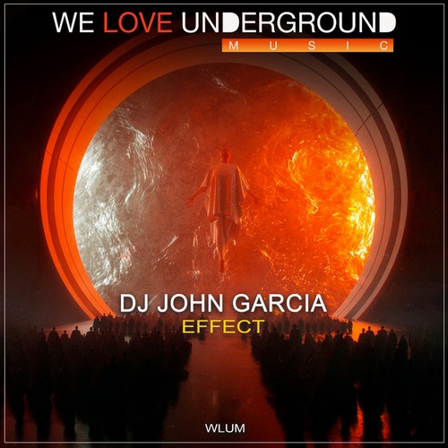 Dj John Garcia-Effect