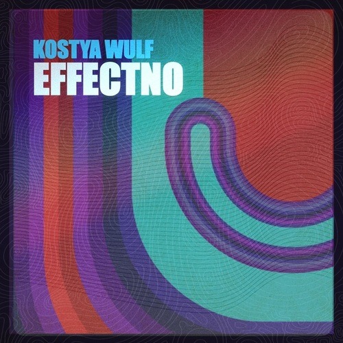 Kostya Wulf-Effectno