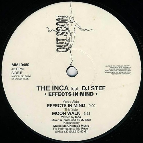 The Inca, DJ Stef-Effects In Mind