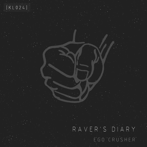 Raver's Diary-Ego Crusher