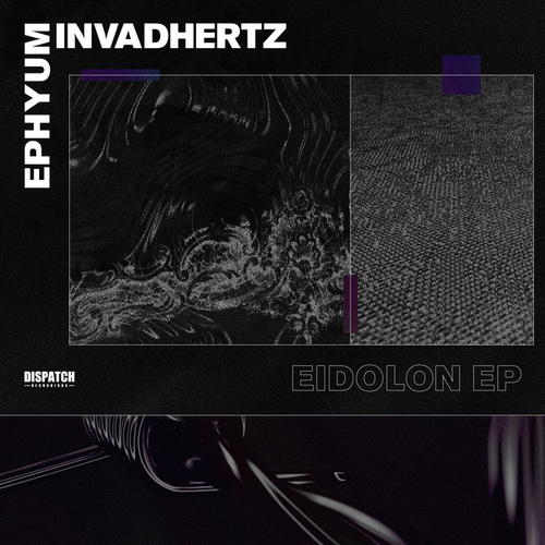 Ephyum, Invadhertz-Eidolon EP
