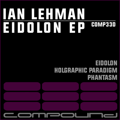 Ian Lehman-Eidolon