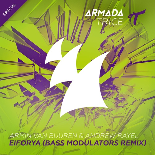 armin van buuren, Andrew Rayel, Bass Modulators-EIFORYA (Bass Modulators Remix)