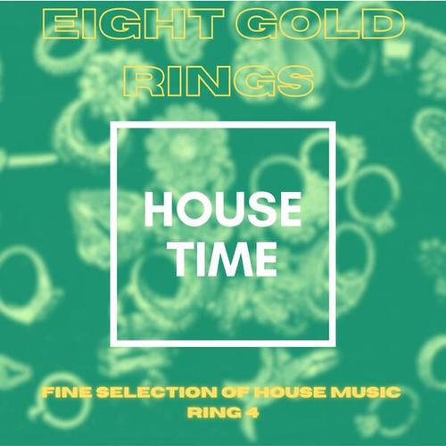 Various Artists-Eight Gold Rings, Fine Selection of House Music, Ring 5