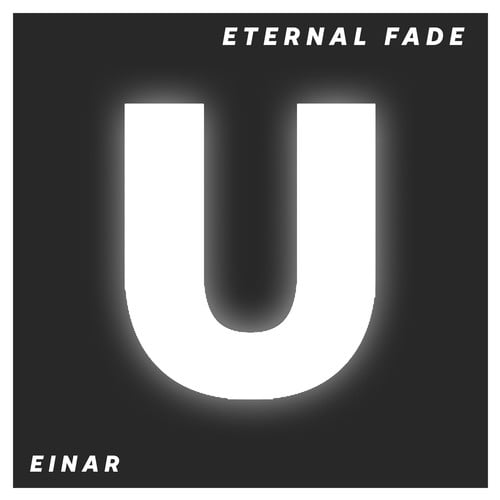 EternaL Fade-Einar