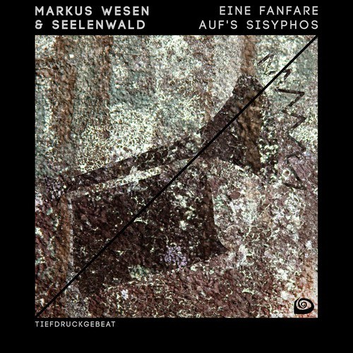 Markus Wesen, Seelenwald-Eine Fanfare auf's Sisyphos